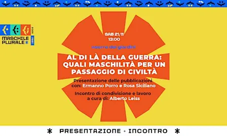 Al di là della guerra: quali maschilità per un passaggio di civiltà
