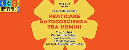 Praticare autocoscienza tra uomini: eredità, direzioni e imprevisti