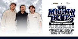 The Mighty Blues ft Fraser, Crippa & Walshy LIVE at Village Green Hotel!