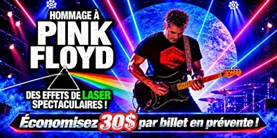 Sainte-Thérèse - Samedi 20 novembre 2027 - 19h30 : Hommage à Pink Floyd
