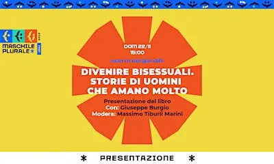 "Divenire bisessuali. Storie di uomini che amano molto"