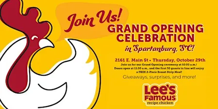 Grand Opening of the NEW Lee's Famous Recipe® Chicken in Spartanburg, SC!