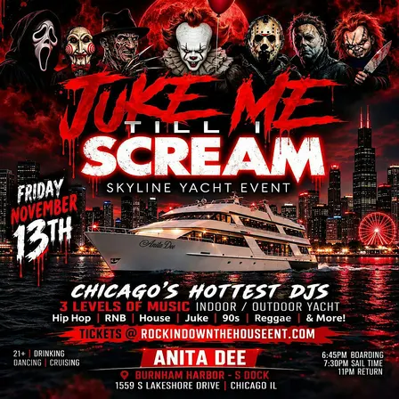 Juke Me Til I Scream Friday The 13th Yacht Party (3 Levels) Chicago