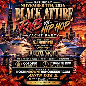 R&B Vs Hip Hop Black Attire Yacht Party (3 Levels) Chicago