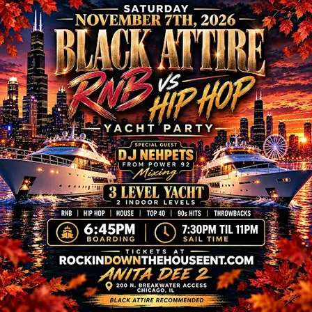 R&B Vs Hip Hop Black Attire Yacht Party (3 Levels) Chicago