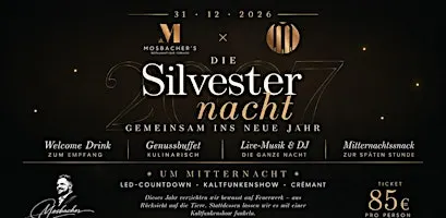 Silvester im Restaurant Mosbacher's