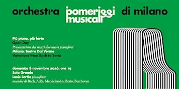 Variations from Bach to Berio - "Più piano, più forte"