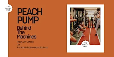PEACH PUMP | BEHIND THE MACHINES