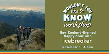 New Zealand Themed Happy-Hour with icebreaker