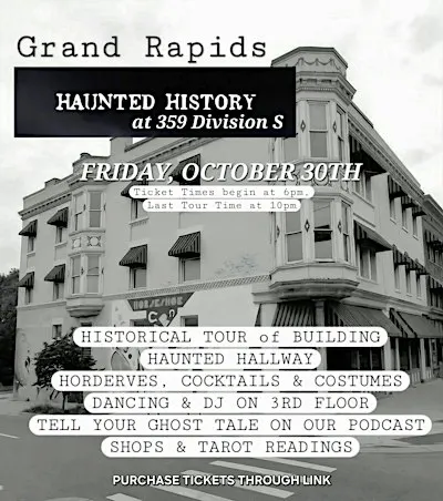 Grand Rapids Haunted History Tour & Soiree