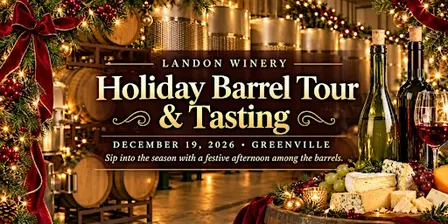 Holiday Barrel Tour & Wine Tasting