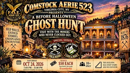 A BEFORE HALLOWEEN GHOST HUNT — VISIT WITH THE MINERS WHO NEVER CLOCKED OUT