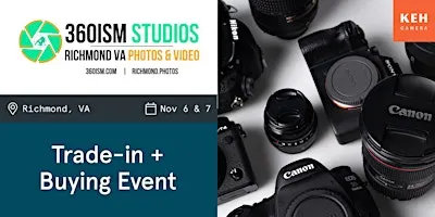 Sell your camera gear (free event-no ticket) at 360ism Studios