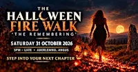 Samhain Firewalk — The Remembering | Aberlemno, Angus