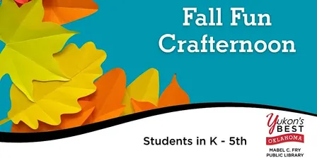 Fall Fun Crafternoon (K-5th)