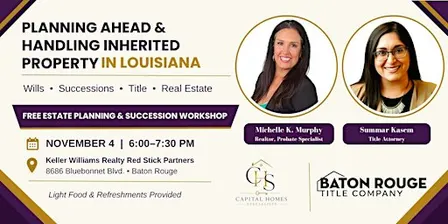 Planning Ahead & Handling Inherited Property in Louisiana