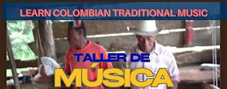¡Güepa jé! Colombian Music Workshop/Taller de Música Tradicional Colombiana
