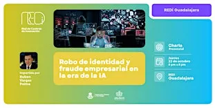 Robo de identidad y fraude empresarial en la era de la IA