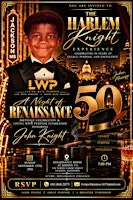The Harlem Knight Experience: A Legacy of Excellence Fundraiser for LWP
