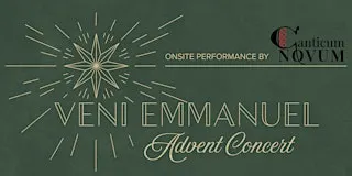 Advent Concert | Veni Emmanuel