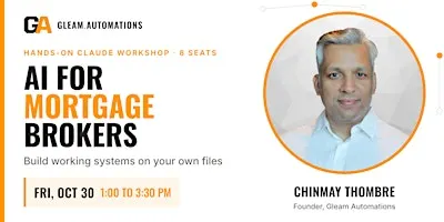 AI for Mortgage Brokers: A Hands-On Claude Workshop