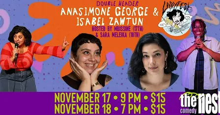 LADYFEST PRESENTS Anasimone George & Isabel Zaw-Tun