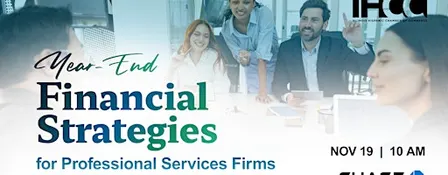 Year-End Financial Strategies for Professional Services Firms