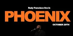 Rudy Francisco Live in Phoenix