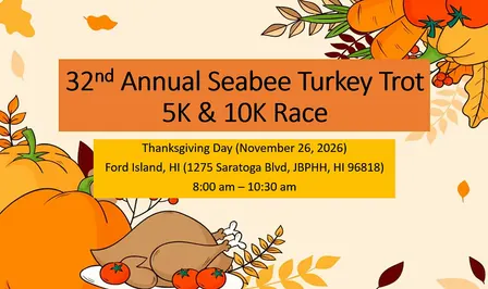 32nd Annual Seabee Turkey Trot 5K & 10K