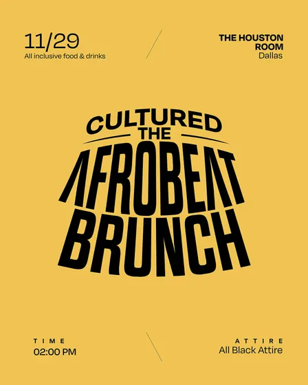 CULTURED: The Afrobeat Brunch