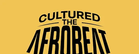 CULTURED: The Afrobeat Brunch
