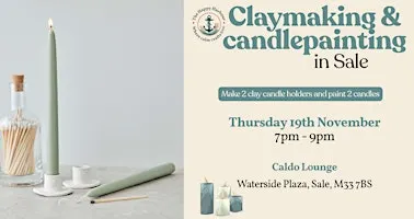 Claymaking & Candle Painting