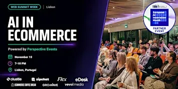 AI in Ecommerce Lisbon (Web Summit Week)
