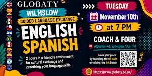 Wilmslow Guided English - Spanish Language Exchange (Coach & Four )