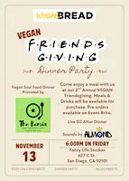 Break Bread SD: Vegan Friendsgiving