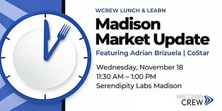 WCREW Lunch & Learn: Madison Market Update
