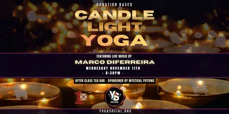 Candlelight Yoga with Live Music + Tea Bar in the Art Gallery