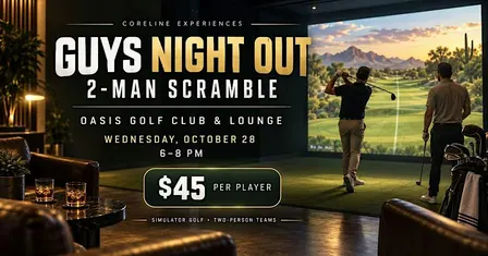 Guys Night Out — 2-Man Scramble at Oasis Golf Club & Lounge