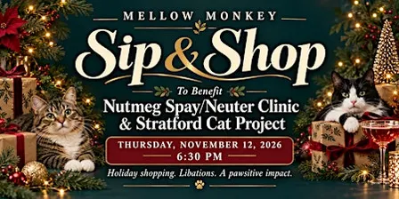 Sip & Shop To Benefit Nutmeg Spay/Neuter Clinic & Stratford Cat Project