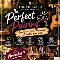 The Perfect Pairing at The Vineyard at Hershey