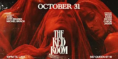The Red Room - Halloween Night at 567 Queen Street West