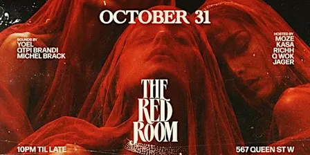 The Red Room - Halloween Night at 567 Queen Street West