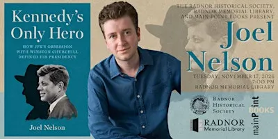 Joel Nelson, "Kennedy's Only Hero"
