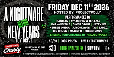 PROJECTPOLLY PRESENTS: A NIGHTMARE BEFORE NEW YEARS CHRISTMAS TOY DRIVE