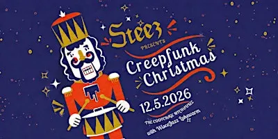 Steez Creepfunk Christmas Returns!
