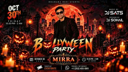 BOLLYWEEN PARTY — DJ SATS & GUEST | MIRRA | OCT 30