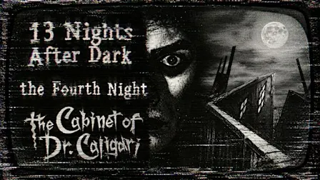 13 Nights After Dark #4 - The Cabinet of Dr. Caligari (1920)