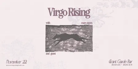 Virgo Rising with Mars Aspen and Guest