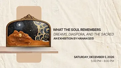 What the Soul Remembers Dreams, Diaspora, and the Sacred