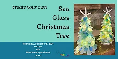 Sea Glass Christmas Tree Class